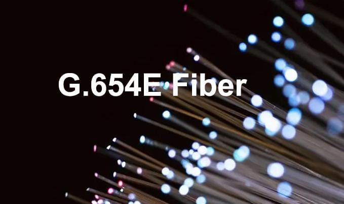 g.654e fiber