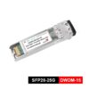 intelligent security and monitoring networks use 25g dwdm sfp28 transceivers, c21 ~c60 100 ghz itu channel, 15km, ddm, 0ºc to +70°c