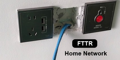 fttr home network