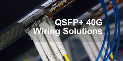 qsfp+ 40g wiring solutions