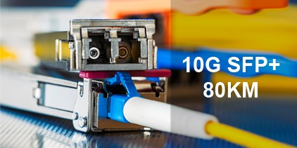 10g sfp+ 80km transceivers
