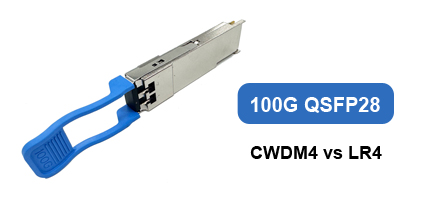 transceiver 100g qsfp28 cwdm4 vs lr4